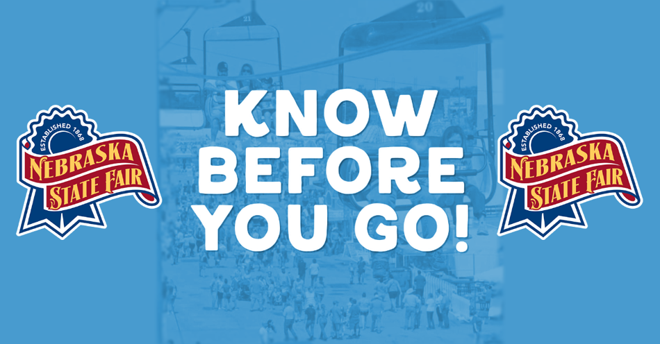 Nebraska State Fair - Know Before You Go 